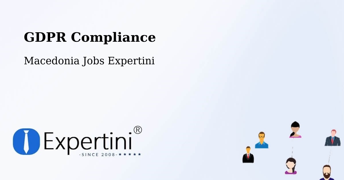 EU GDPR Compliance Statement – Kuklis - Macedonia Jobs Expertini