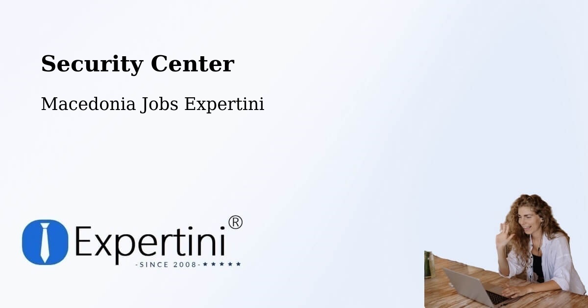 Security & Compliance – Kuklis - Macedonia Jobs Expertini