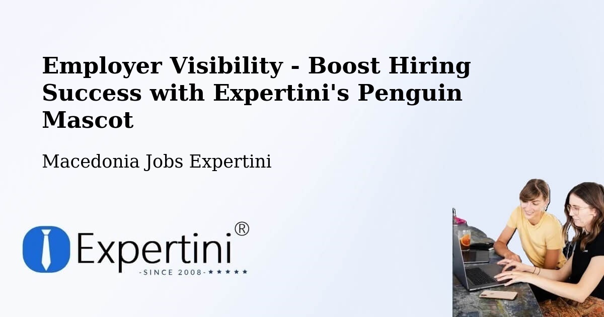 CV and Resume Visibility Optimization – Kuklis - Macedonia Jobs Expertini
